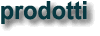 prodotti